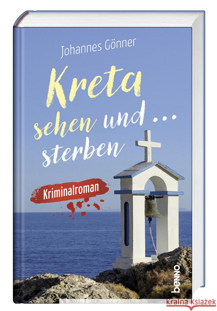 Kreta sehen und sterben Gönner, Johannes 9783746266039