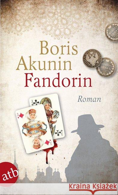 Fandorin : Roman. Deutsche Erstausgabe Akunin, Boris Tretner, Andreas  9783746617602 Aufbau TB