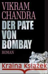 Der Pate von Bombay : Roman Chandra, Vikram Heller, Barbara  Razum, Kathrin   9783746624839