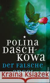 Der falsche Engel : Kriminalroman Daschkowa, Polina Braungardt, Ganna-Maria  9783746625249 Aufbau TB