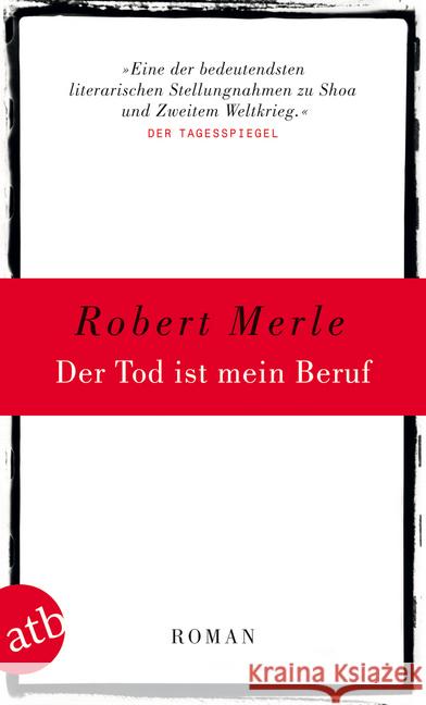 Der Tod ist mein Beruf : Roman Merle, Robert 9783746627861 Aufbau TB