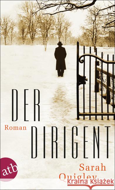 Der Dirigent : Roman Quigley, Sarah 9783746630212