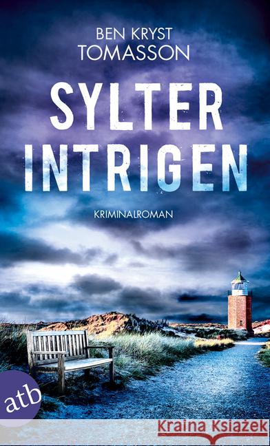 Sylter Intrigen : Kriminalroman Tomasson, Ben Kryst 9783746633138