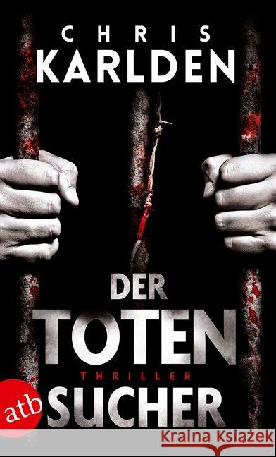 Der Totensucher : Thriller Karlden, Chris 9783746633428 Aufbau TB