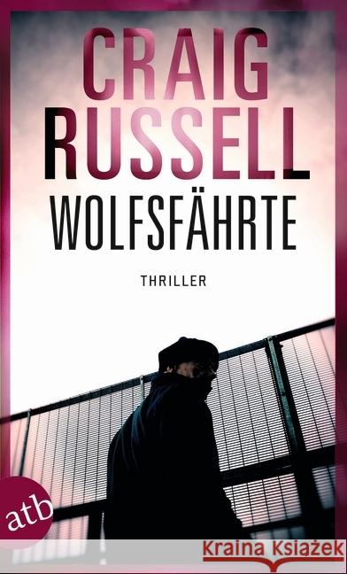 Wolfsfährte : Thriller Russell, Craig 9783746633558