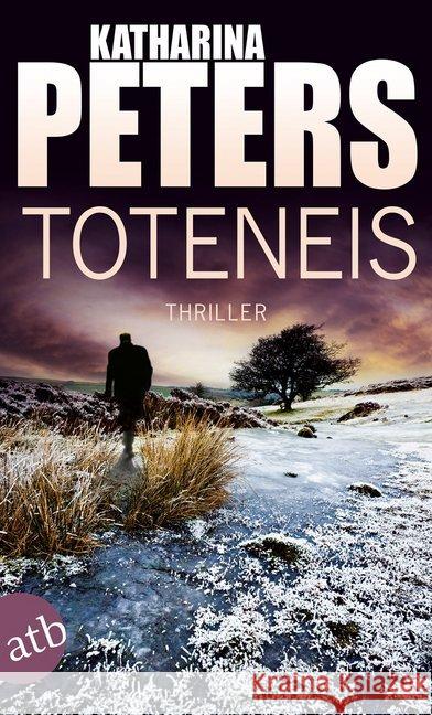 Toteneis : Thriller Peters, Katharina 9783746633718 Aufbau TB