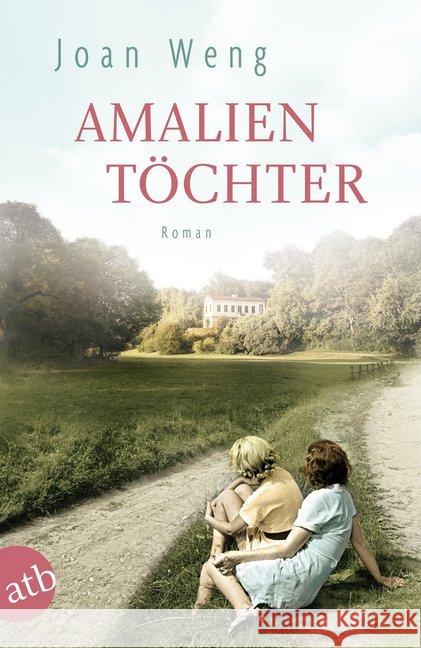 Amalientöchter : Roman Weng, Joan 9783746635088