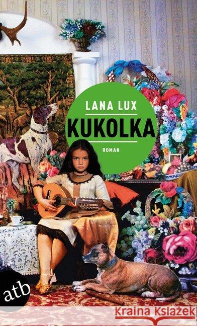 Kukolka : Roman Lux, Lana 9783746635392