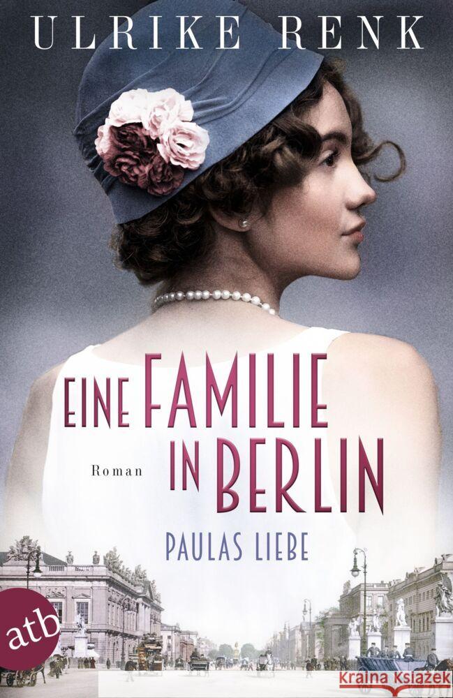 Eine Familie in Berlin - Paulas Liebe Renk, Ulrike 9783746635552 Aufbau TB