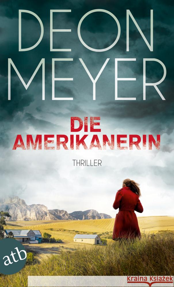 Die Amerikanerin : Thriller Meyer, Deon 9783746636054