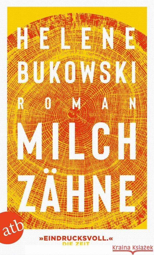 Milchzähne Bukowski, Helene 9783746637372