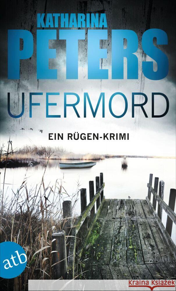 Ufermord Peters, Katharina 9783746637747 Aufbau TB