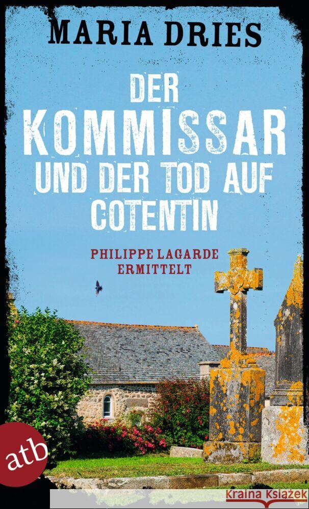 Der Kommissar und der Tod auf Cotentin Dries, Maria 9783746638843