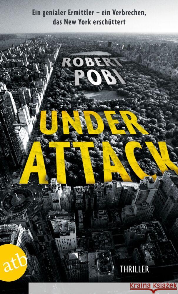 Under Attack Pobi, Robert 9783746639178 Aufbau TB