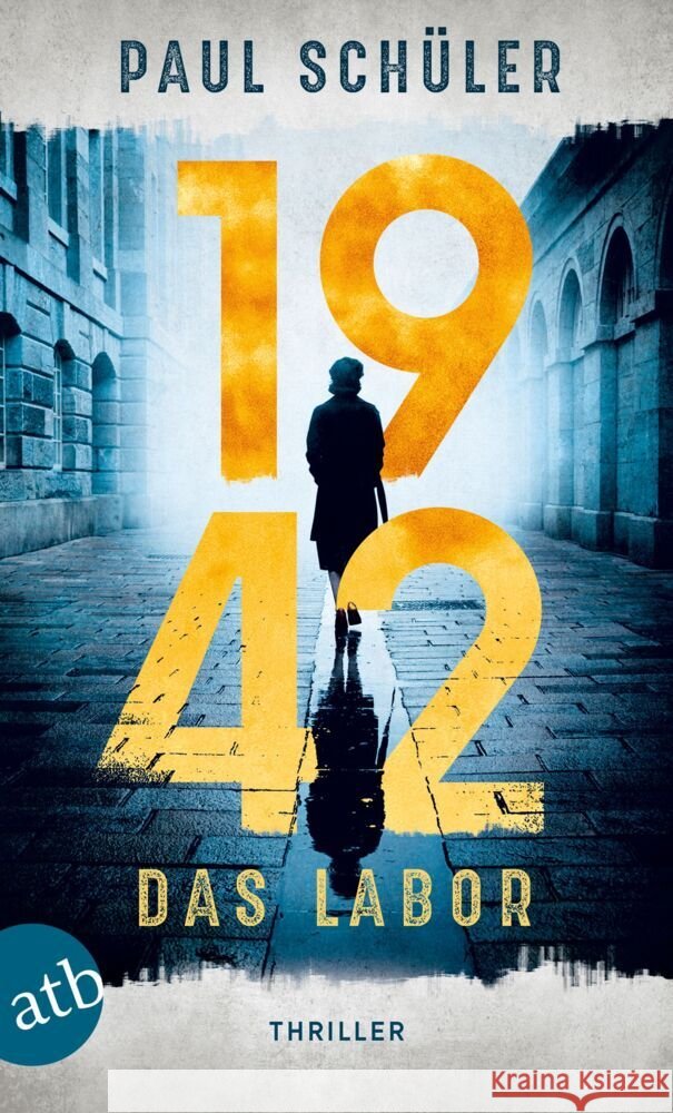 1942 - Das Labor Schüler, Paul 9783746639208