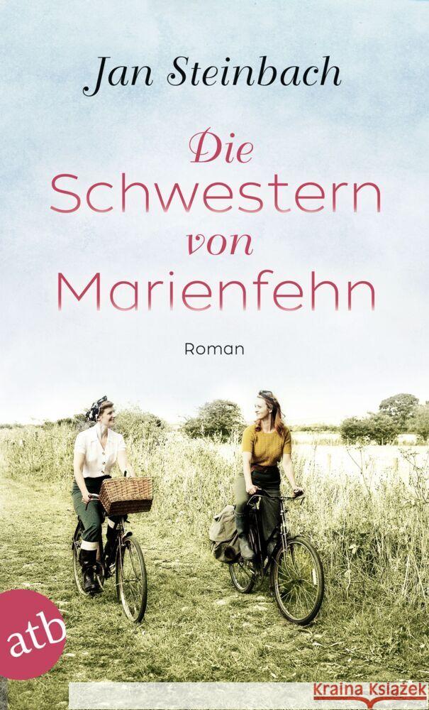 Die Schwestern von Marienfehn Steinbach, Jan 9783746640112 Aufbau TB