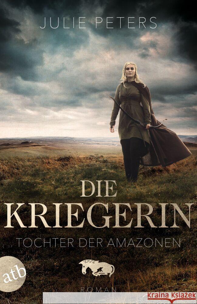 Die Kriegerin - Tochter der Amazonen Peters, Julie 9783746640471 Aufbau TB