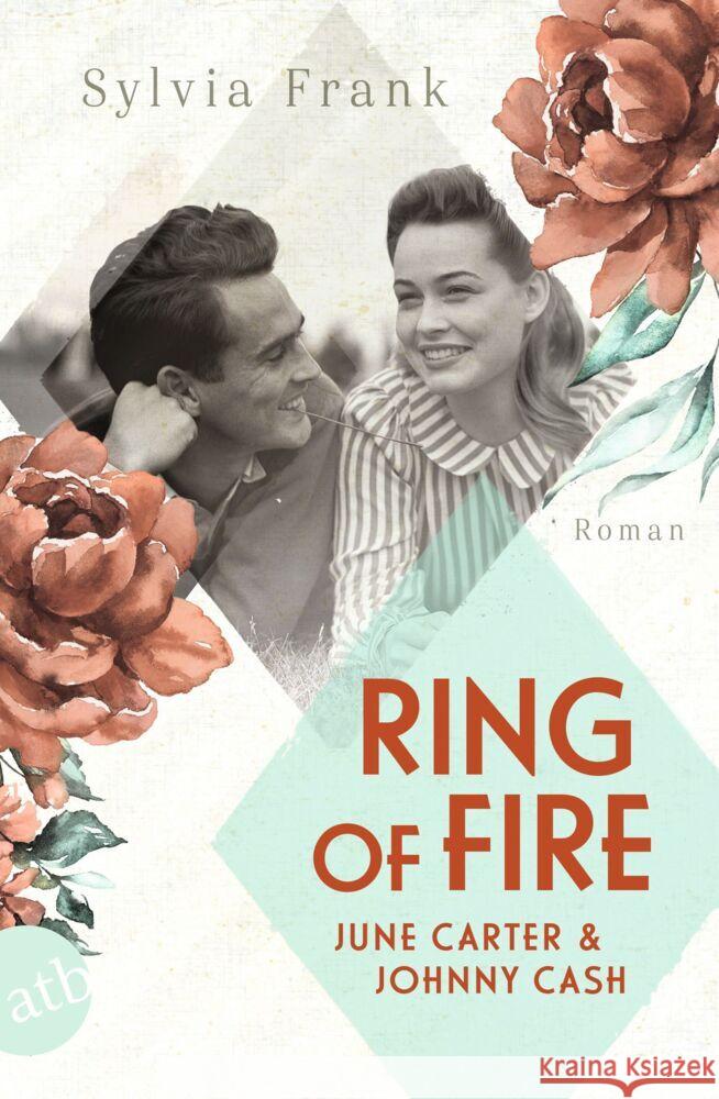 Ring of Fire - June Carter & Johnny Cash Frank, Sylvia 9783746640563 Aufbau TB