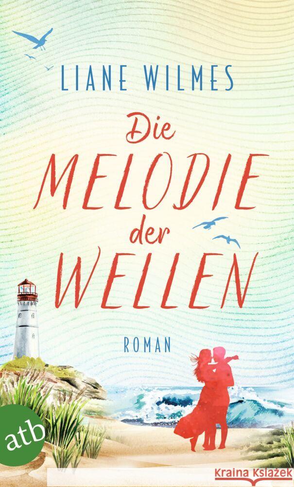 Die Melodie der Wellen Wilmes, Liane 9783746641126