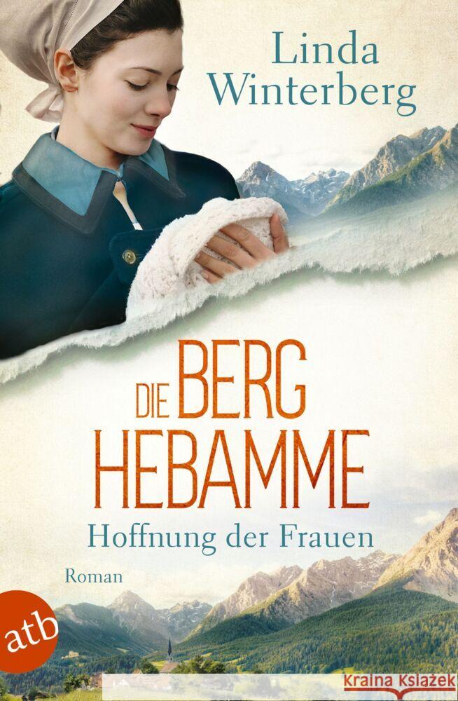 Die Berghebamme - Hoffnung der Frauen Winterberg, Linda 9783746641386 Aufbau TB