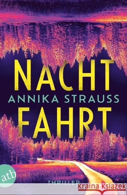 Nachtfahrt Strauss, Annika 9783746641621