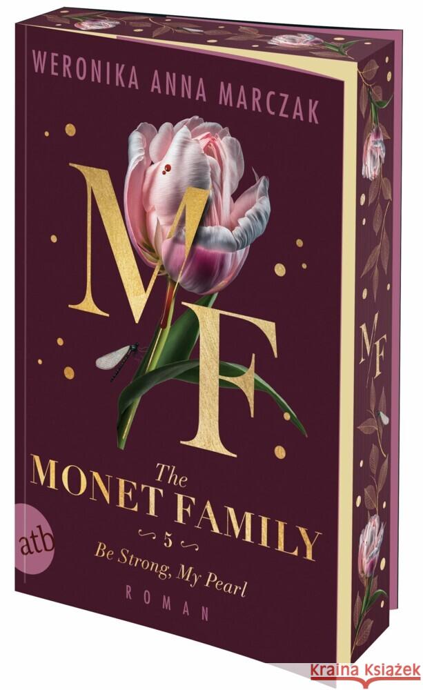 The Monet Family - Be Strong, My Pearl Marczak, Weronika Anna 9783746642260 Aufbau TB