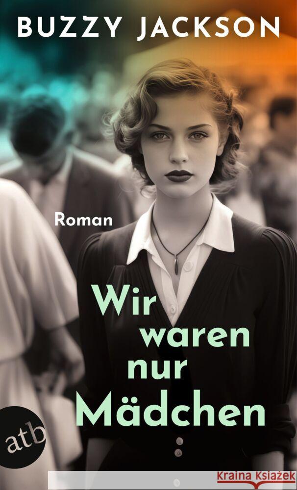 Wir waren nur Mädchen Jackson, Buzzy 9783746642307
