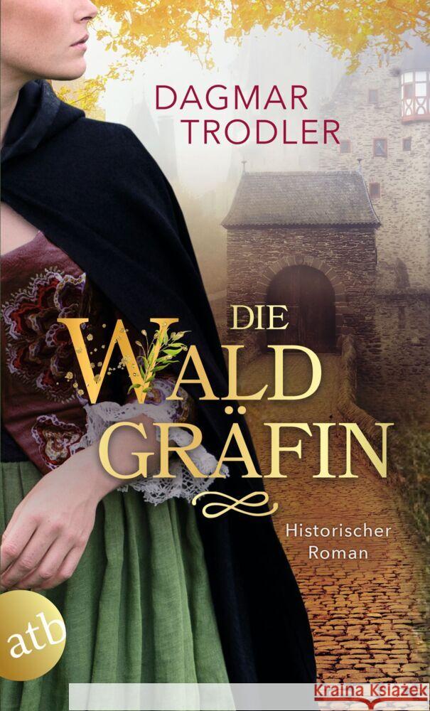 Die Waldgräfin Trodler, Dagmar 9783746642444
