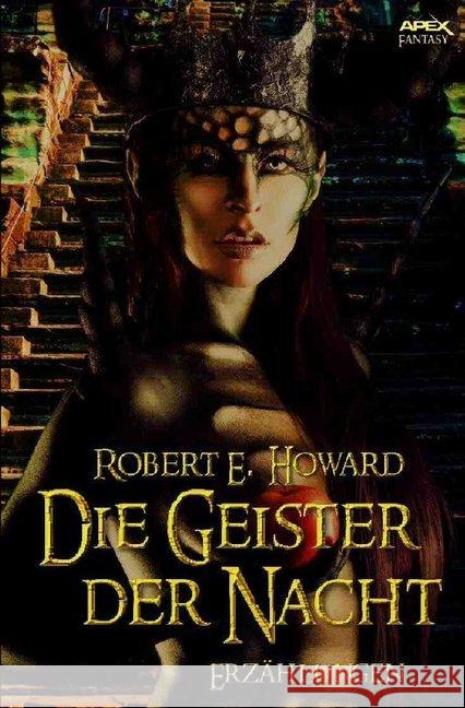 Die Geister der Nacht : Erzählungen Howard, Robert E. 9783746700144