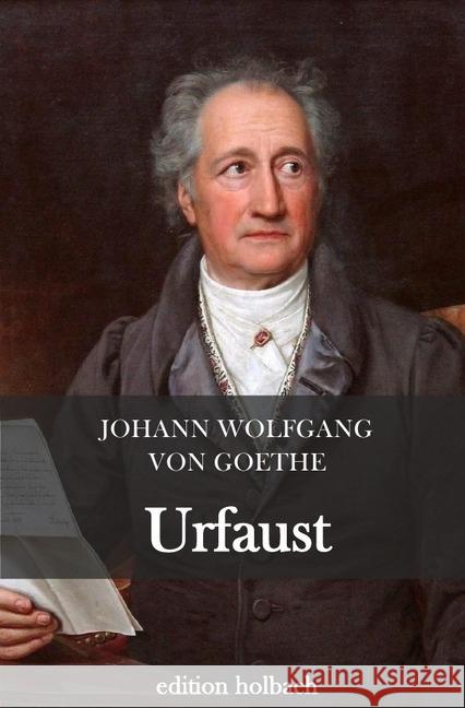 Urfaust Goethe, Johann Wolfgang von 9783746716367 epubli