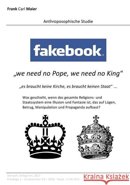 Fakebook - we need no pope, we need no king : 