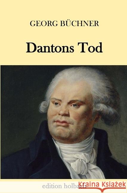 Dantons Tod Büchner, Georg 9783746721149 epubli