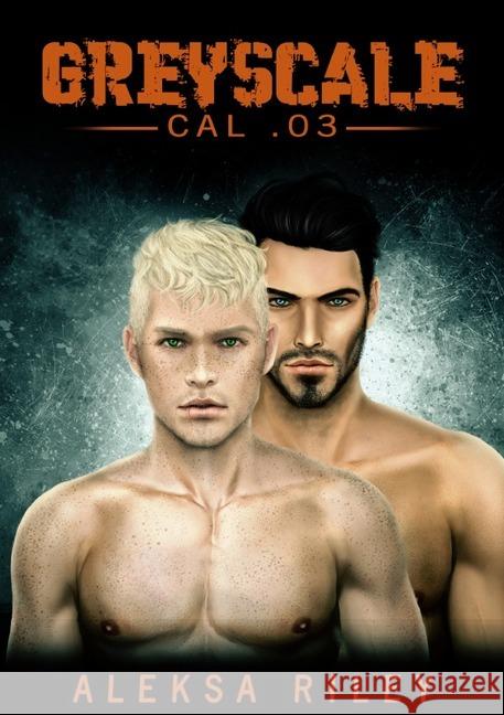 Greyscale - CAL .03 Riley, Aleksa 9783746730172 epubli