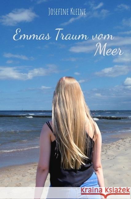 Emmas Traum vom Meer Kleine, Josefine 9783746732640