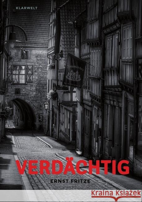 Verdächtig Fritze, Ernst 9783746745381 epubli