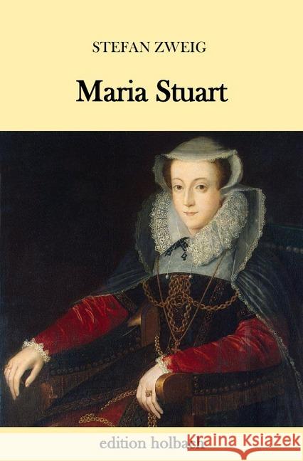 Maria Stuart Zweig, Stefan 9783746745558 epubli