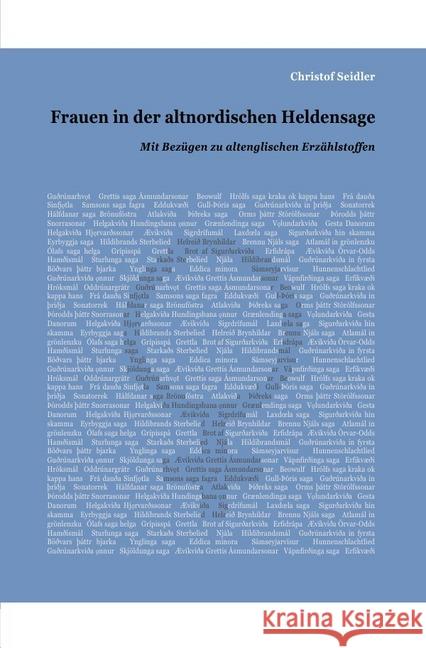 Frauen in der altnordischen Heldensage : Mit Bezügen zu altenglischen Erzählstoffen Seidler, Christof 9783746746685 epubli