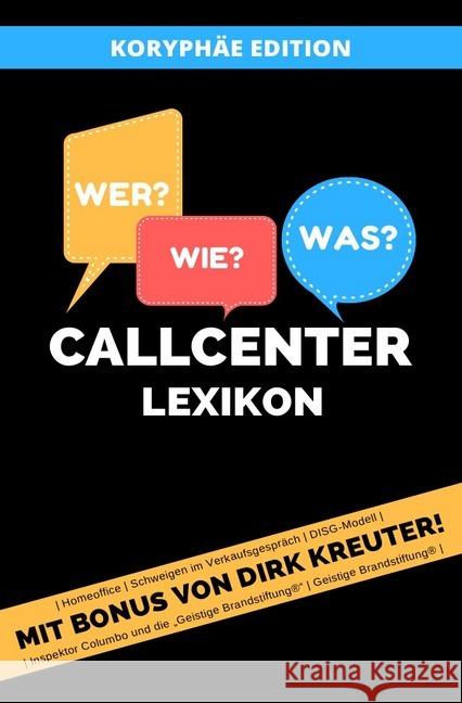 Callcenter Lexikon : Koryphäe Edition Thiele, Tony 9783746748962