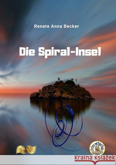 Die Spiral-Insel Becker, Renate Anna 9783746759104