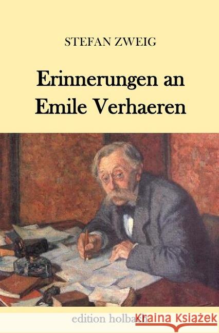 Erinnerungen an Emile Verhaeren Zweig, Stefan 9783746762111 epubli