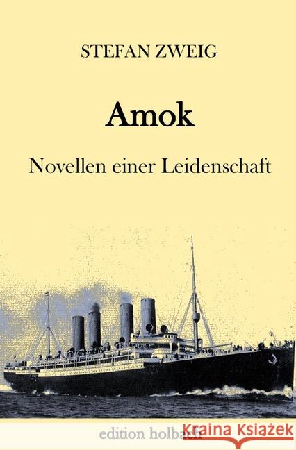 Amok : Novellen einer Leidenschaft Zweig, Stefan 9783746764801 epubli