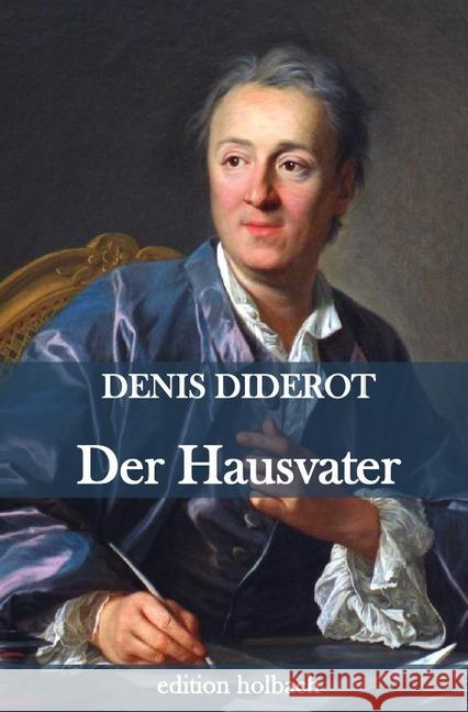 Der Hausvater Diderot, Denis 9783746769240 epubli