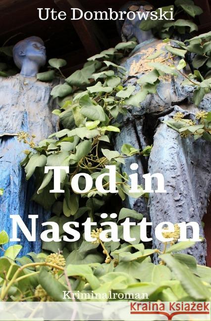 Tod in Nastätten Dombrowski, Ute 9783746769783 epubli