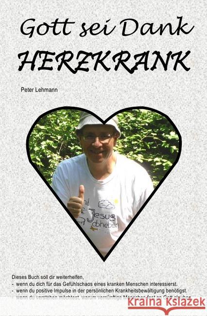 Gott sei Dank herzkrank Lehmann, Peter 9783746771274 epubli