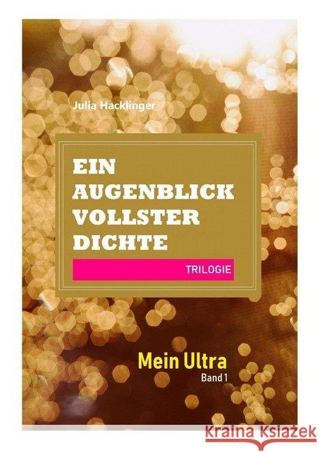 Mein Ultra - Band 1 Hacklinger, Julia Andrea 9783746780566 epubli