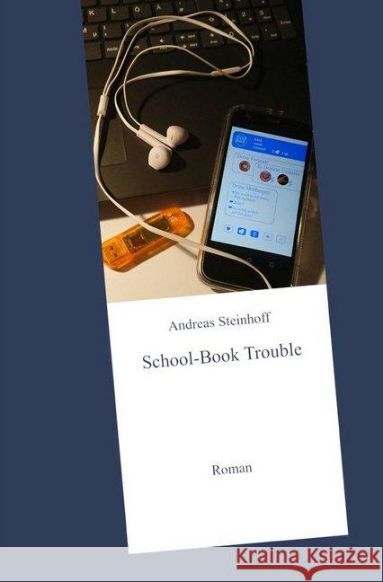 School-Book Trouble Steinhoff, Andreas 9783746785257