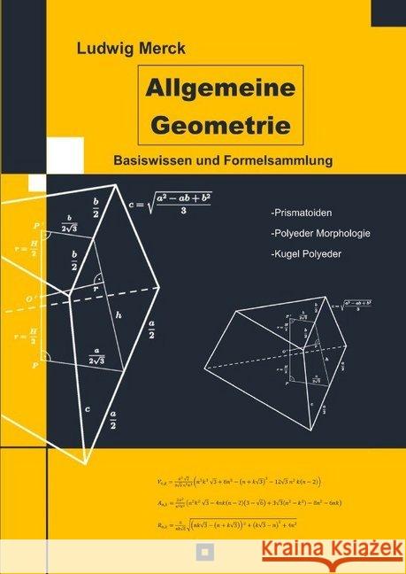 Allgemeine Geometrie : Basiswissen und Formelsammlung Merck, Ludwig 9783746793313