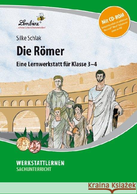 Die Römer, m. CD-ROM : Eine Lernwerkstatt für Klasse 3-4. Kopiervorlagen. Kopiervorlagen, editierbare Microsoft® Word® Dateien und PDF Schlak, Silke 9783746804866