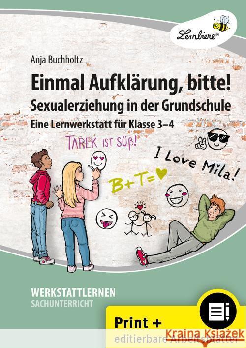 Einmal Aufklärung, bitte! Sexualerziehung, m. 1 CD-ROM Buchholtz, Anja 9783746810225 Lernbiene Verlag