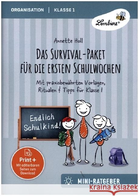 Das Survival-Paket für die ersten Schulwochen Holl, Annette 9783746811505